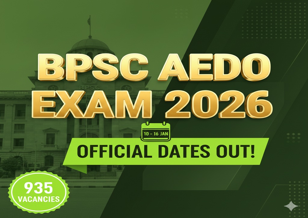 BPSC AEDO भर्ती 2025: परीक्षा तिथि घोषित