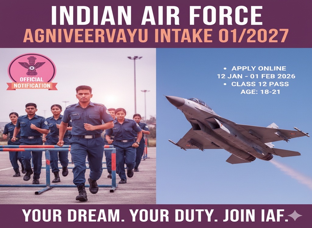 भारतीय वायु सेना में अग्निवीरवायु भर्ती 01/2027
