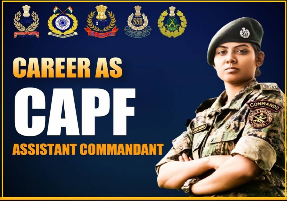 CAPF Assistant Commandant Recruitment 2026