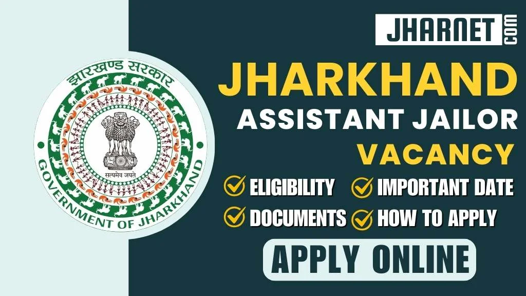 Jharkhand Assistant Jailor Vacancy 2025